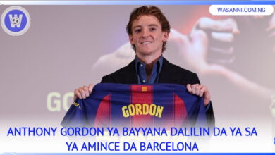 Anthony Gordon Ya Bayyana Dalilin Da Ya Sa Ya Amince Da Barcelona 7 1000515703