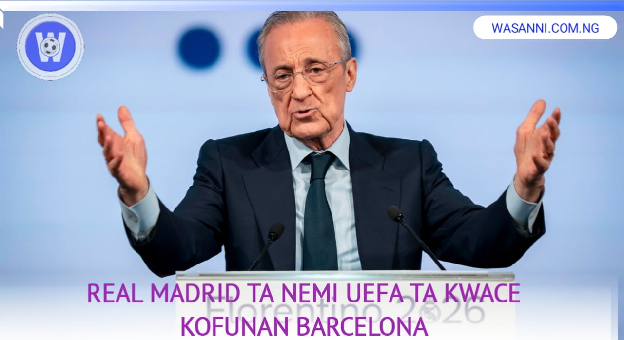 Real Madrid Ta Nemi Uefa Ta Kwace Kofunan Barcelona Kuma Ta Hana Ta Buga Gasar Turai 1 1000535778